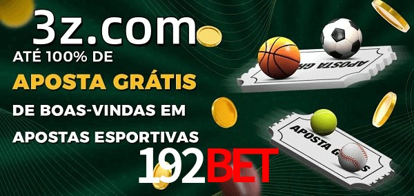 192BETbet Ate 100% de Aposta Gratis